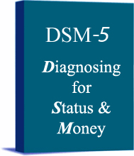 Diagnosing for Status and Money