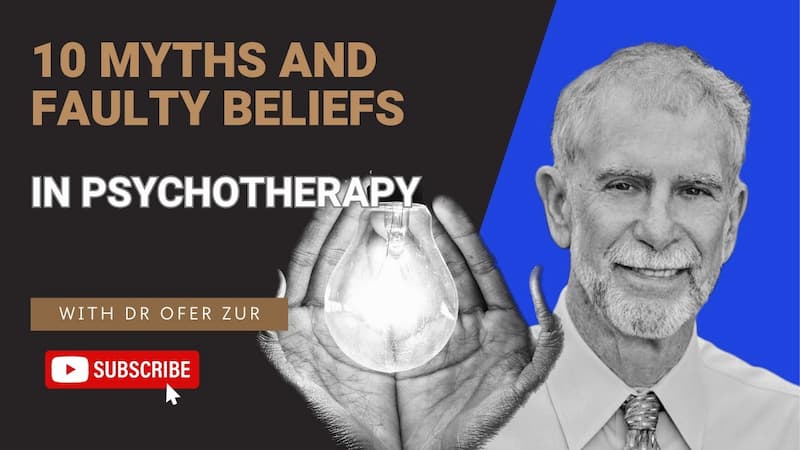 Youtube Thumbnail - 10 Myths and Faulty Beliefs in Psychotherapy